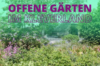 Ein Bild des Gartens Lucenz Bender mit dem Schriftzug Offene Gärten im Kleverland